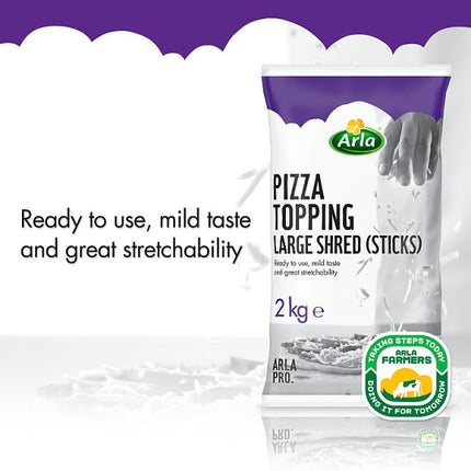 Arla Pizza Topping Large Shred Sticks 2kg [CASE OF 6x2KG]